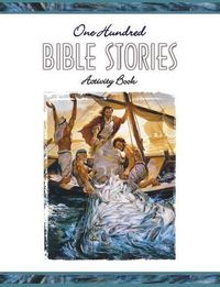 Cover image for One Hundred Bible Stories Activity Book