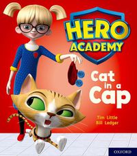 Cover image for Hero Academy: Oxford Level 1+, Pink Book Band: Cat in a Cap