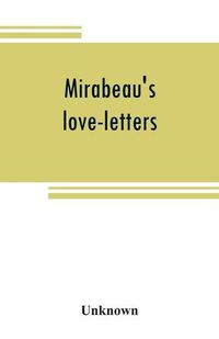 Cover image for Mirabeau's love-letters