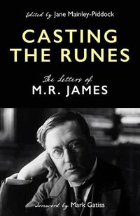Cover image for Casting the Runes: The Letters of M. R. James