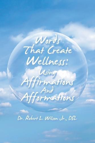 Cover image for Words That Create Wellness