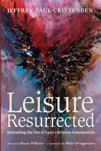 Cover image for Leisure Resurrected