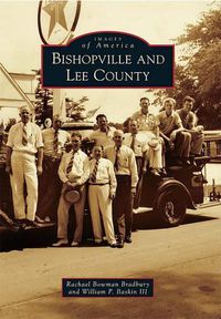 Cover image for Bishopville and Lee County