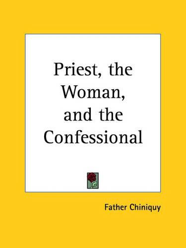Cover image for Priest, the Woman, and the Confessional