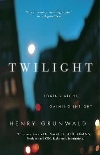 Cover image for Twilight: Losing Sight, Gaining Insight