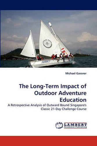 Cover image for The Long-Term Impact of Outdoor Adventure Education