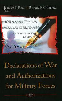 Cover image for Declarations of War & Authorizations for Military Forces