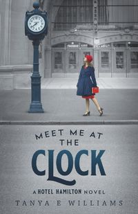 Cover image for Meet Me at the Clock