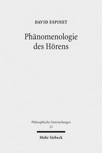 Cover image for Phanomenologie des Hoerens: Eine Untersuchung im Ausgang von Martin Heidegger