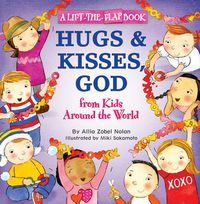 Cover image for Hugs and Kisses, God: A Lift-the-Flap Book