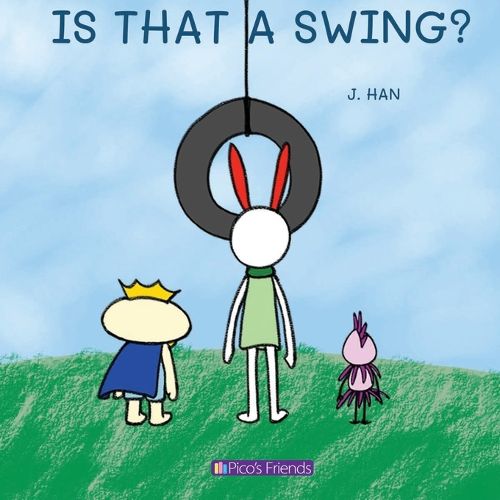 Cover image for Is That a Swing?
