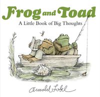 Cover image for Frog and Toad: A Little Book of Big Thoughts