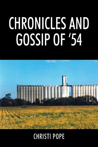 Cover image for Chronicles and Gossip of '54