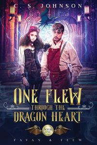 Cover image for One Flew Through the Dragon Heart