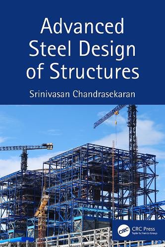 Cover image for Advanced Steel Design of Structures