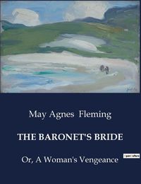 Cover image for The Baronet's Bride