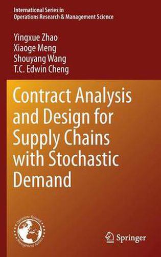 Cover image for Contract Analysis and Design for Supply Chains with Stochastic Demand