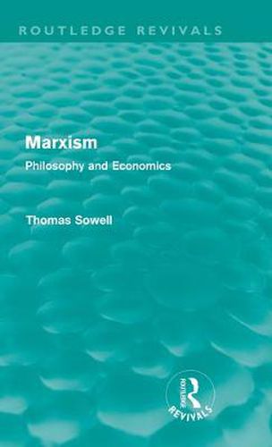 Cover image for Marxism (Routledge Revivals): Philosophy and Economics