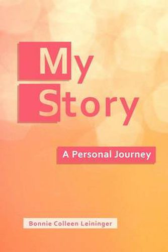 Cover image for My Story: A Personal Journey