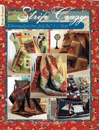 Cover image for Strip Crazy: 8 Stunning Quilts from Jelly Roll