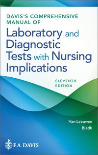 Cover image for Davis's Comprehensive Manual of Laboratory and Diagnostic Tests with Nursing Implications