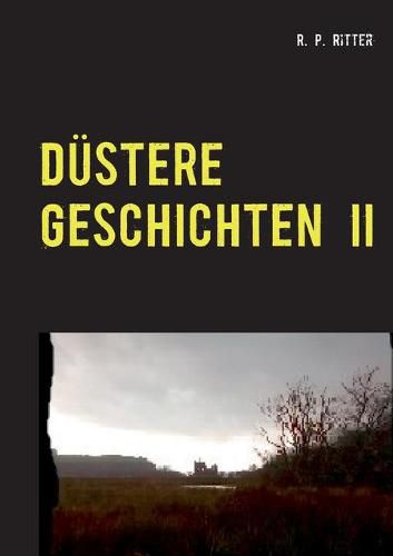 Cover image for Dustere Geschichten 2: zwischen hier und dort