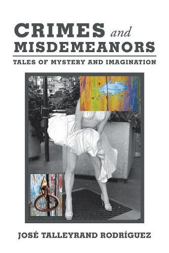 Cover image for Crimes and Misdemeanors: Tales of Mystery and Imagination