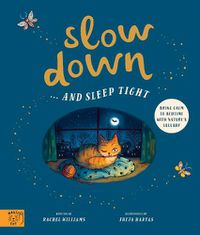 Cover image for Slow Down... and Sleep Tight