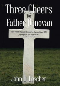 Cover image for Three Cheers for Father Donovan