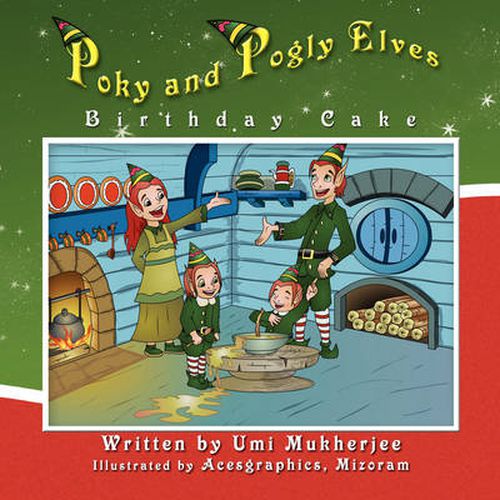 Cover image for Poky and Pogly Elves Birthday Cake