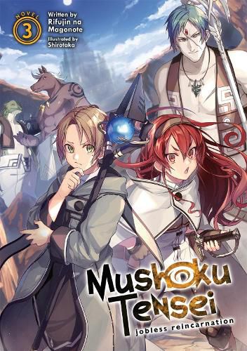 Cover image for Mushoku Tensei: Jobless Reincarnation (Light Novel) Vol. 3