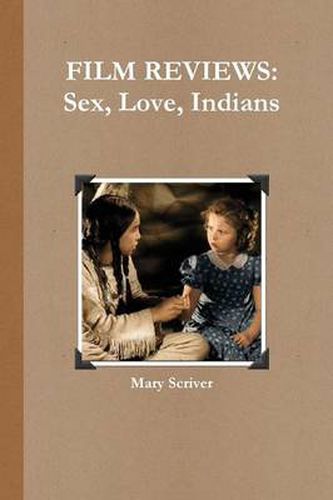 Cover image for FILM REVIEWS: Sex, Love, Indians