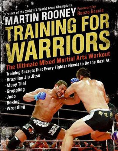 Cover image for Training for Warriors: The Ultimate Mixed Martial Arts Workout