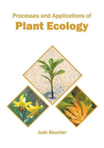 Cover image for Processes and Applications of Plant Ecology