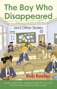 Cover image for The Boy Who Disappeared and Other Stories