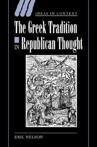 Cover image for The Greek Tradition in Republican Thought