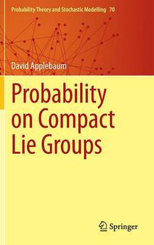 Cover image for Probability on Compact Lie Groups