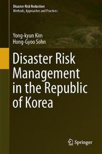 Cover image for Disaster Risk Management in the Republic of Korea