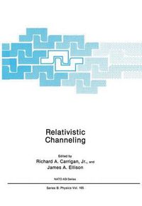 Cover image for Relativistic Channeling