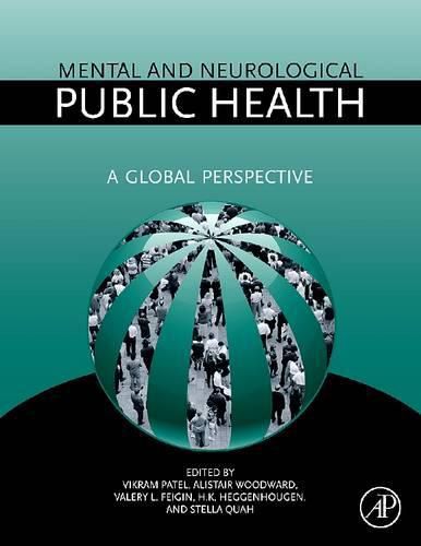 Cover image for Mental and Neurological Public Health: A Global Perspective