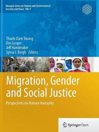 Cover image for Migration, Gender and Social Justice: Perspectives on Human Insecurity