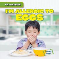 Cover image for I'm Allergic to Eggs