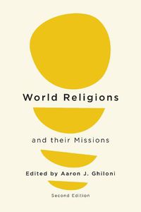 Cover image for World Religions and their Missions: Second Edition