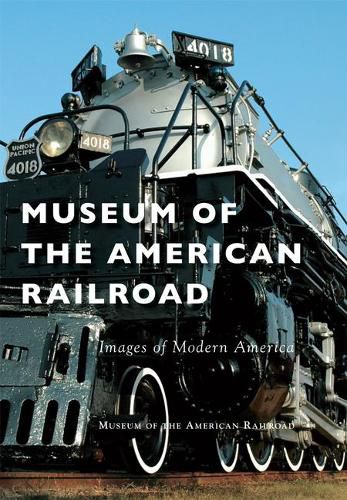 Cover image for Museum of the American Railroad