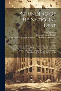 Cover image for Refunding Of The National Debt