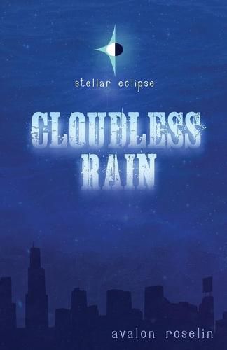 Cover image for Stellar Eclipse: Cloudless Rain