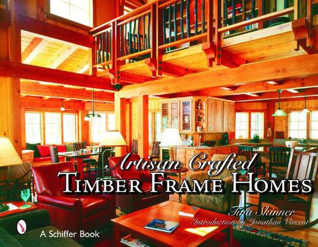 Cover image for Artisan Craftekinderd Timber Frame Homes