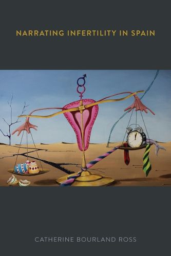Cover image for Narrating Infertility in Spain
