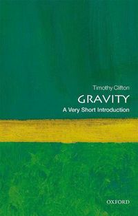 Cover image for Gravity: A Very Short Introduction