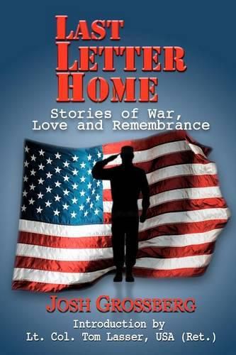Cover image for Last Letter Home: Stories of War, Love and Remembrance